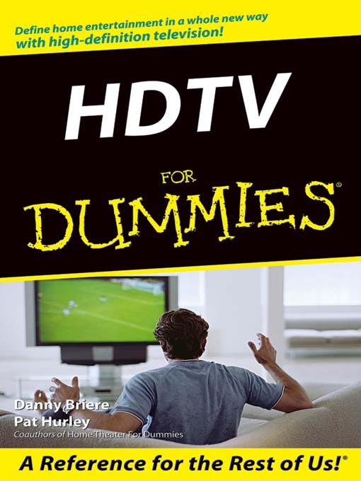 Title details for HDTV For Dummies by Danny Briere - Available